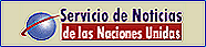 Servicio de noticias de las Naciones Unidas